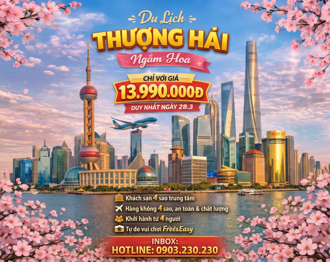 Combo Thượng Hải - Tận hưởng nhịp sống hiện đại 5N4Đ