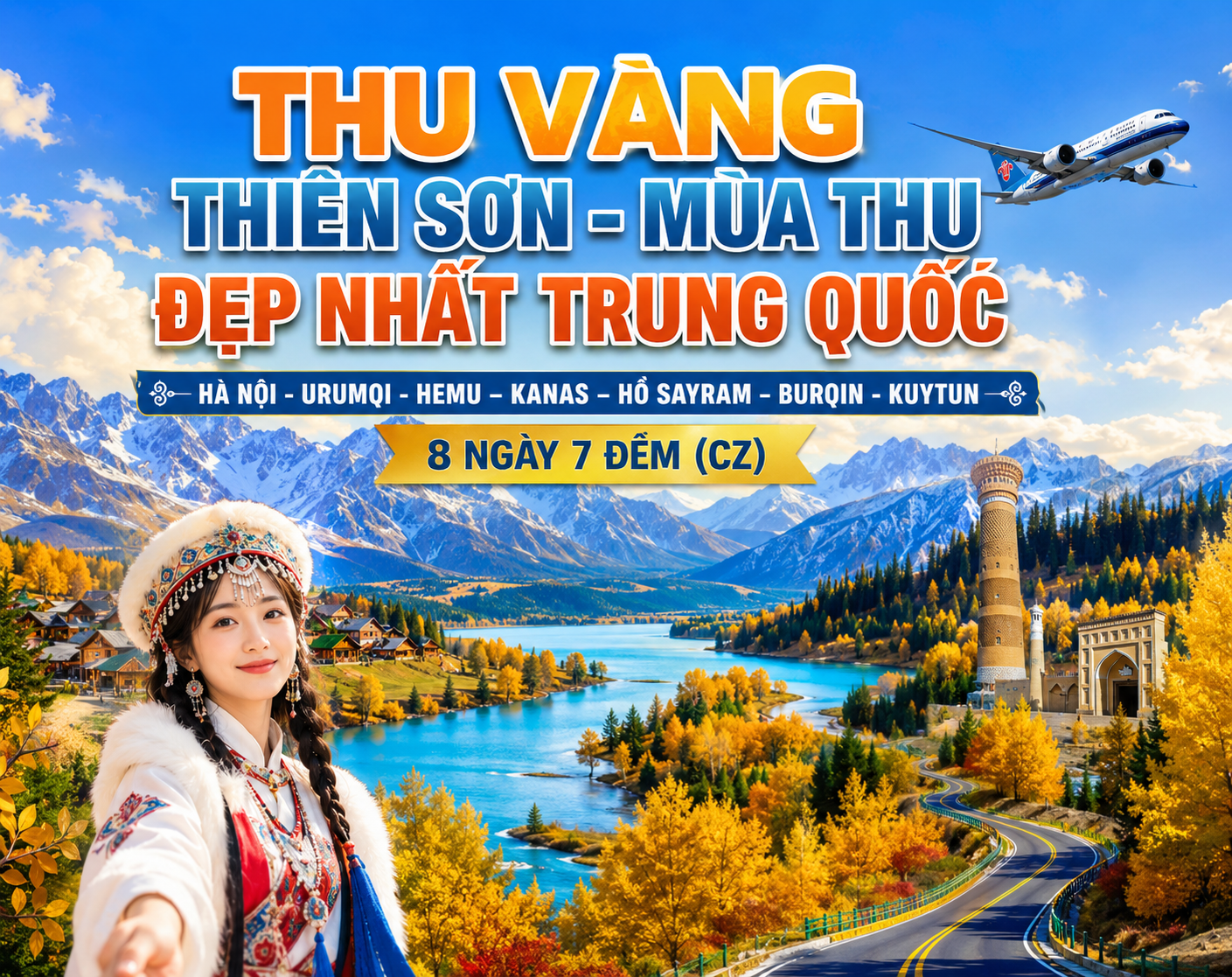 Tour Bắc Tân Cương: Hà Nội - Urumqi - Hemu - Kanas - Hồ Sayram - Burqin - Kuytun 8N7Đ (CZ)
