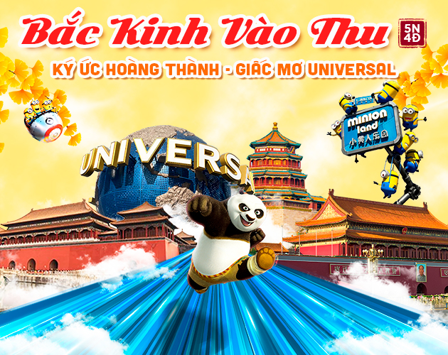 Tour Bắc Kinh Mono 5N4Đ (Ký Ức Hoàng Thành, Giấc Mơ Universal)