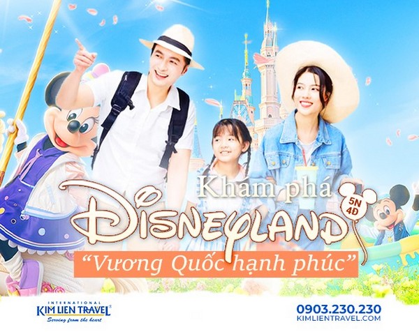 Khám phá Vương Quốc hạnh phúc DisneyLand