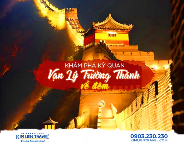 Khám phá Vạn Lý Trường Thành về đêm