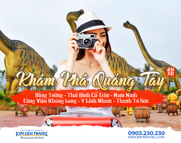 Tour Bằng Tường - Thái Bình Cổ Trấn - Nam Ninh - Công Viên Khủng Long - Y Lĩnh Nham - Thanh Tú Sơn 4N3Đ 1