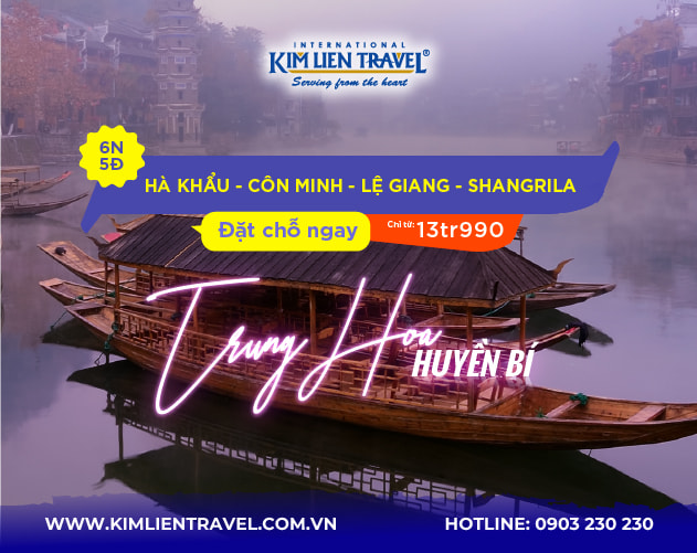 Tour Hà Khẩu - Côn Minh - Lệ Giang - Shangrila 6N5Đ